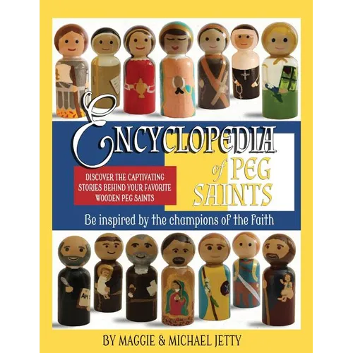 Encyclopedia of Peg Saints