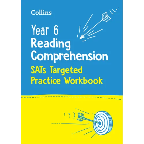 Collins Year 6 Reading Comprehension - Sats Targeted Practice Workbook: For the 2022 Tests