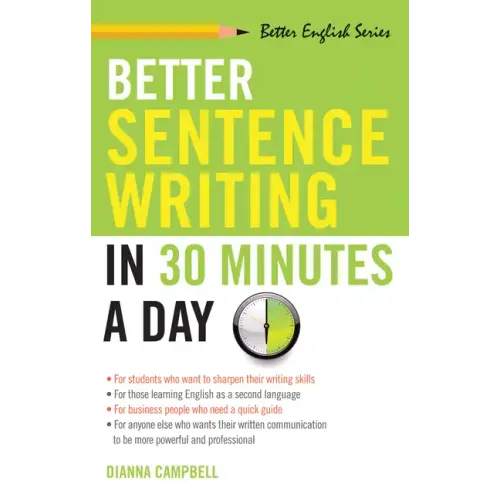 Better Sentence Writing in 30 Minutes a Day