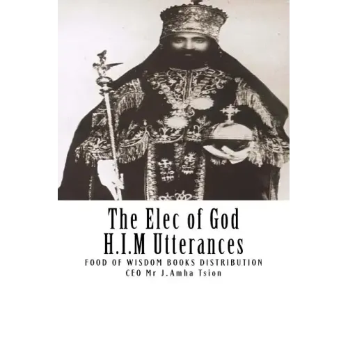 The Elec of God H.I.M Utterances