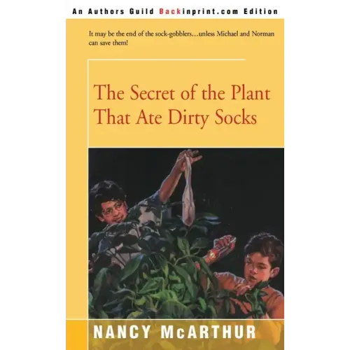 The Secret of the Plant That Ate Dirty Socks