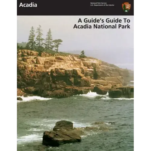 A Guide's Guide to Acadia National Park