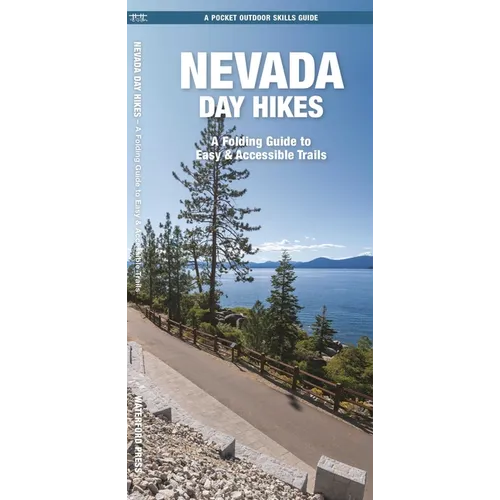 Nevada Day Hikes: A Folding Guide to Easy & Accessible Trails
