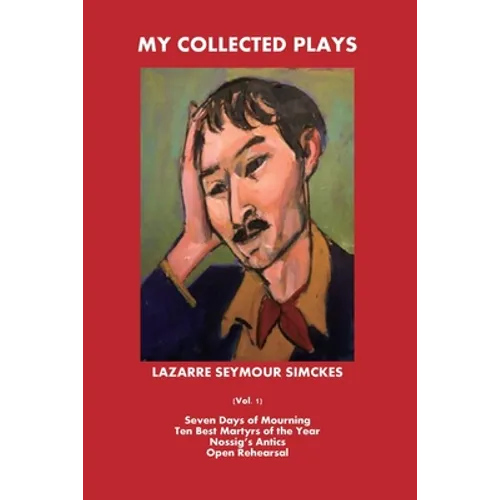 My Collected Plays: (Vol. 1)