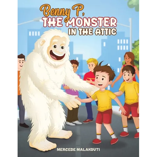 Benny P, the Monster in the Attic