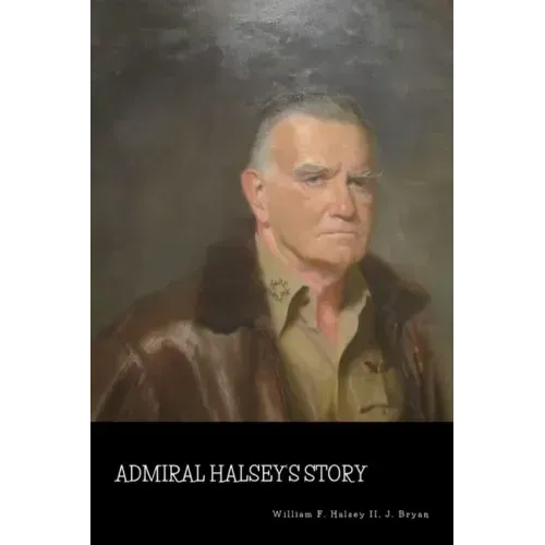 Admiral Halsey's Story