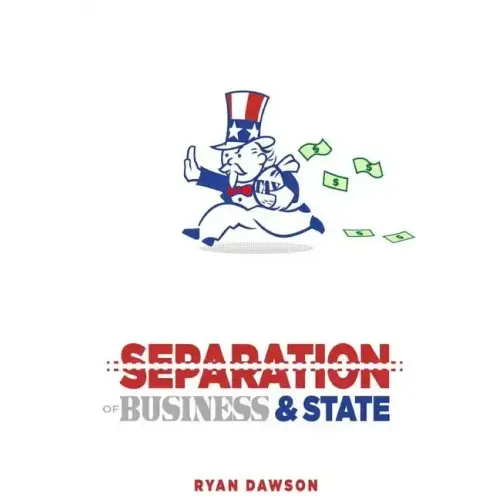 The Separation of Business and State