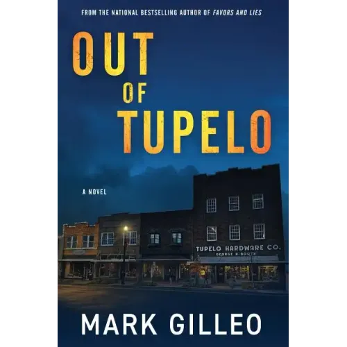 Out of Tupelo