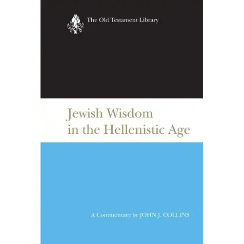 Jewish Wisdom in the Hellenistic Age
