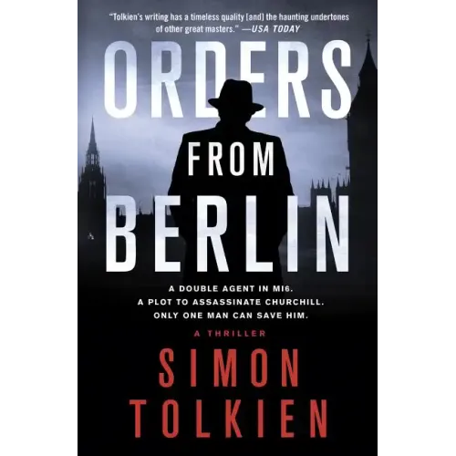 Orders from Berlin: A Thriller