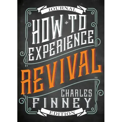 How to Experience Revival (Journal Edition)
