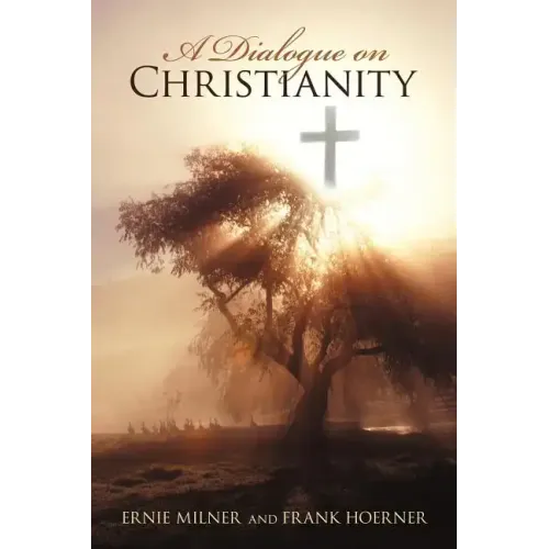 A Dialogue on Christianity