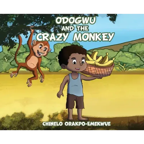 Odogwu and the Crazy Monkey