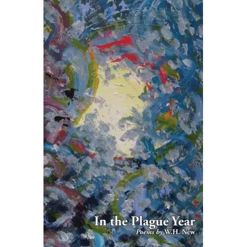 In the Plague Year: Poems