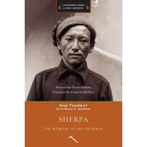 Sherpa: The Memoir of Ang Tharkay