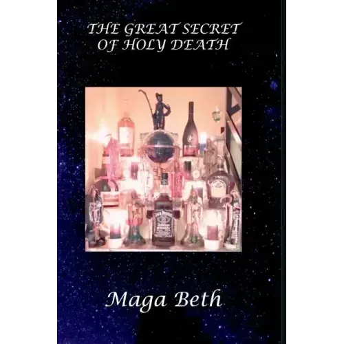 The Great Secret of Holy Death