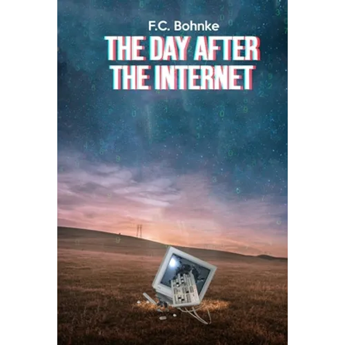 The Day after the Internet