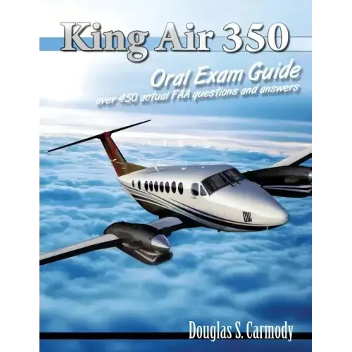 King Air 350 Oral Exam Guide