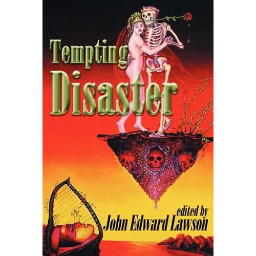 Tempting Disaster