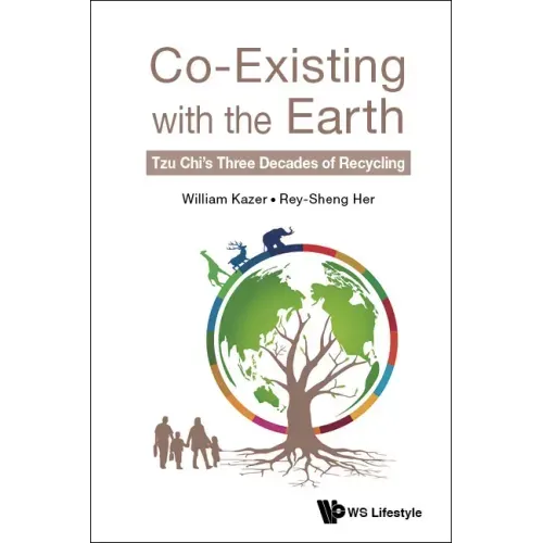 Co-Existing with the Earth: Tzu Chi's Three Decades of Recycling