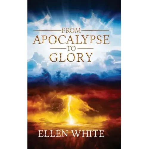From Apocalypse to Glory