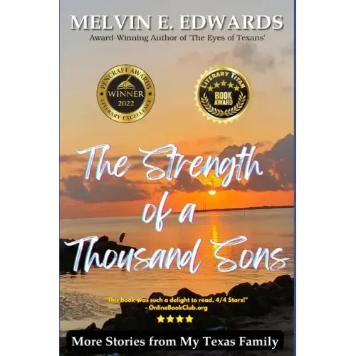 The Strength of a Thousand Sons: More Stories from My Texas Family