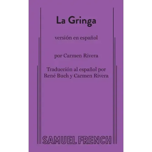 La Gringa (Spanish Version)