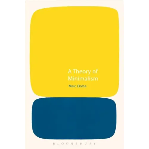 A Theory of Minimalism