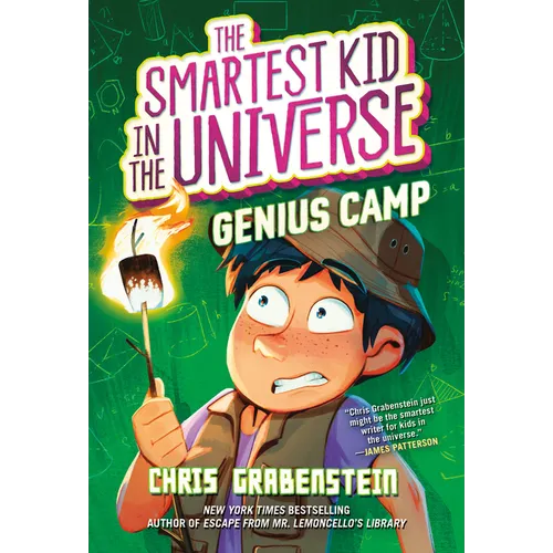 Genius Camp: The Smartest Kid in the Universe, Book 2