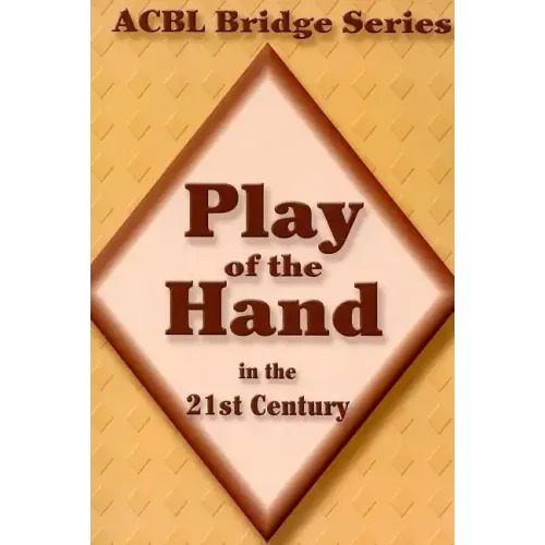 Play of the Hand in the 21st Century: The Diamond Series
