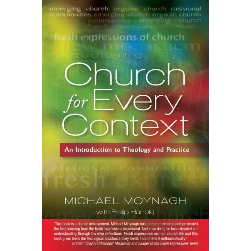 Church for Every Context: An Introduction to Theology and Practice