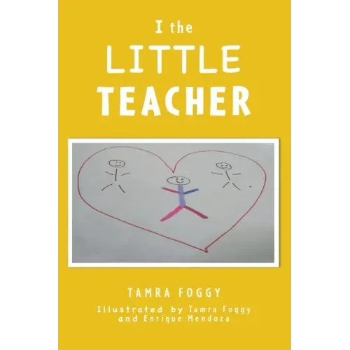I the LITTLE TEACHER