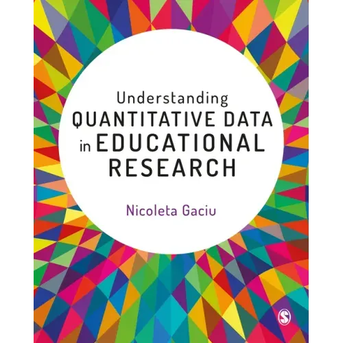 Understanding Quantitative Data in Educational Research