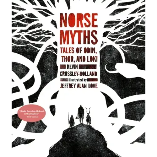 Norse Myths: Tales of Odin, Thor and Loki