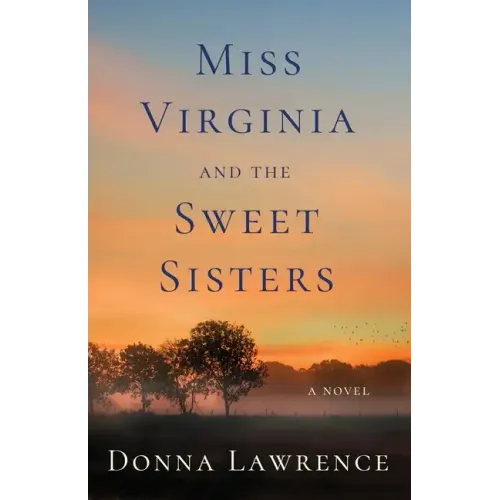 Miss Virginia and the Sweet Sisters
