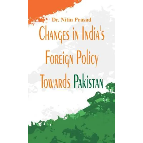 Changes in India's foreign policy towards Pakistan