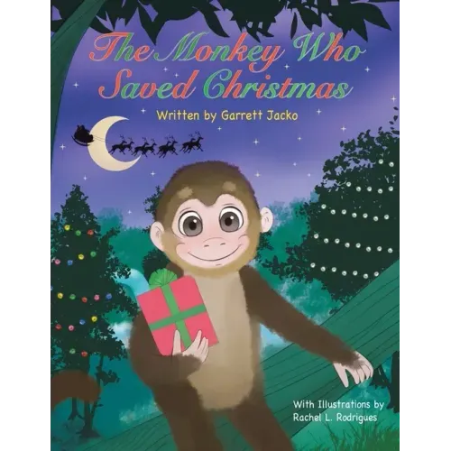 The Monkey Who Saved Christmas