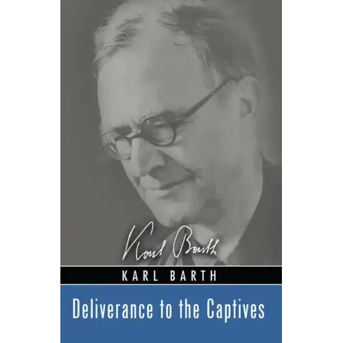 Deliverance to the Captives