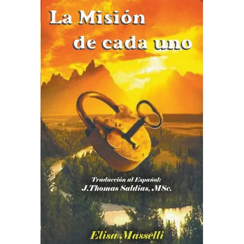 La Misión de Cada Uno
