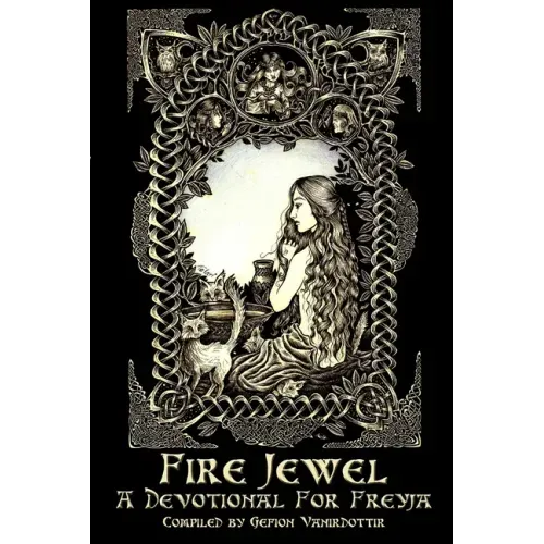 Fire Jewel: A Devotional For Freyja