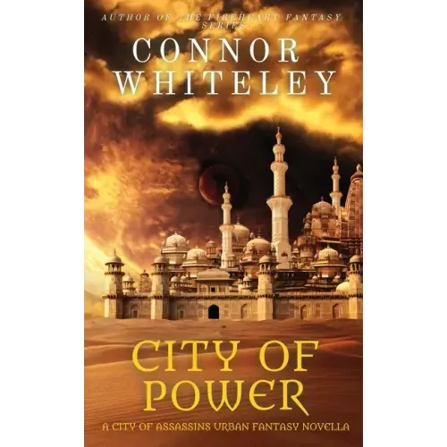 City of Power: A City of Assassins Urban Fantasy Novella