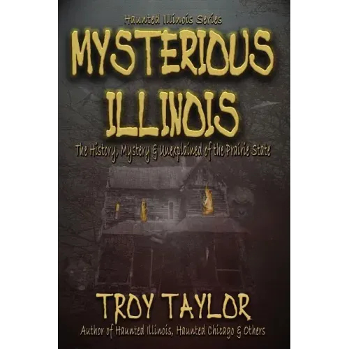 Mysterious Illinois