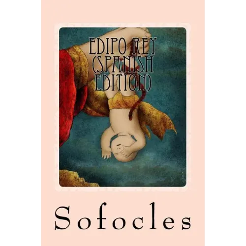 Edipo Rey (Spanish Edition)