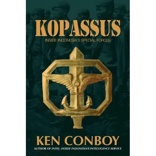 Kopassus: Inside Indonesia's Special Forces