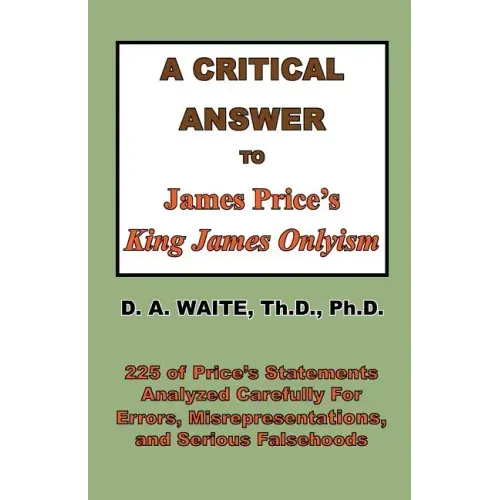 A Critical Answer to James Price's King James Onlyism