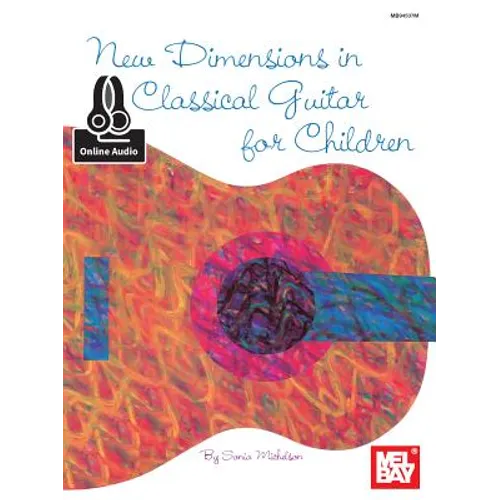New Dimensions in Classical Guitar for Children
