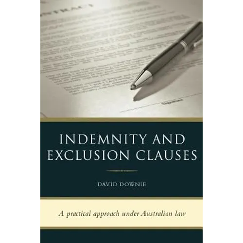 Indemnity and Exclusion Clauses