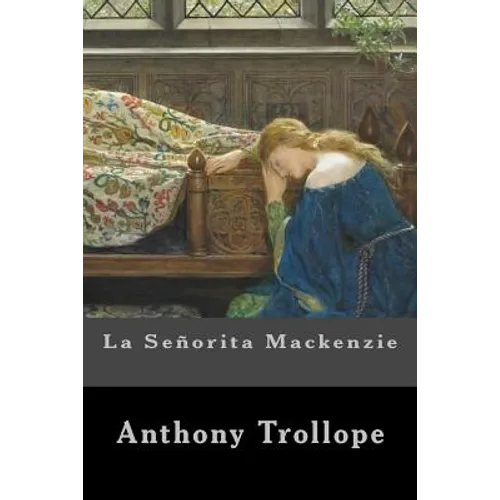 La Señorita Mackenzie
