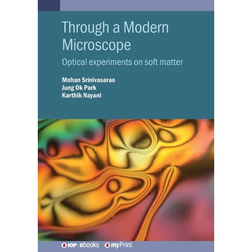 Through a Modern Microscope: Optical experiments on soft matter