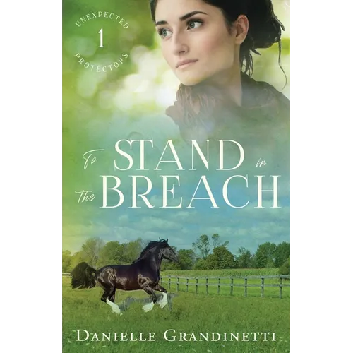 To Stand in the Breach